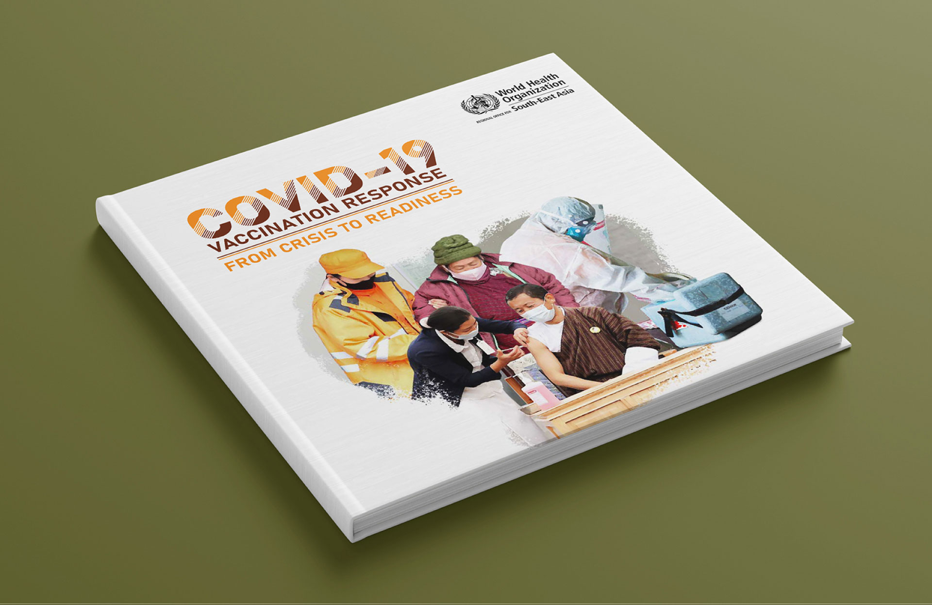 A Coffee Table Book on COVID-19 Vaccination Response (WHO SEARO)